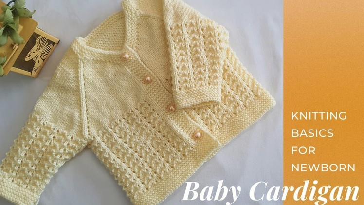 Baby Cardigan Knitting Tutorial for Newborn | 0-3 Months Baby Sweater For Beginners