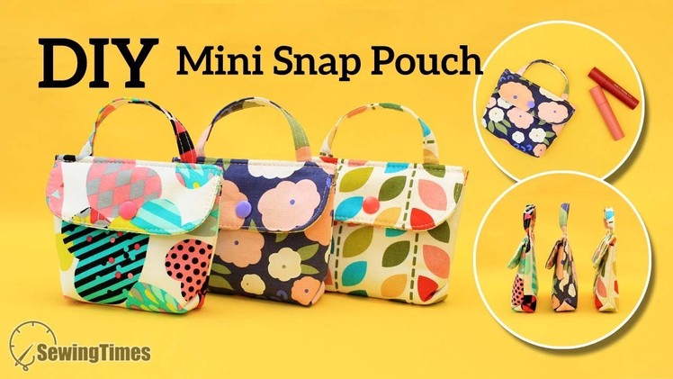 DIY Easy Snap Pouch | How to make a Cosmetic Pouch Coin Purse with Handle [sewingtimes]