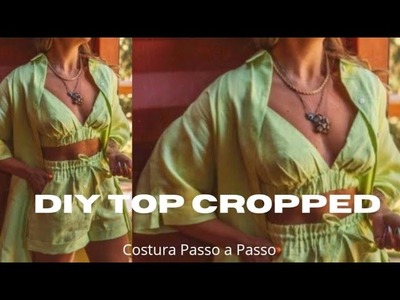 DIY Top Cropped_ DIY Crop Top Blouse__Costura Passo a Passo_Gisleide Novelo