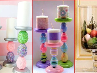 Easter Candle Centerpiece Ideas.Creative Art Of Easter Eggs crafts