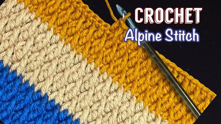 How to Crochet Alpine Stitch - Easy for Beginners - Beautiful Stitch for blanket