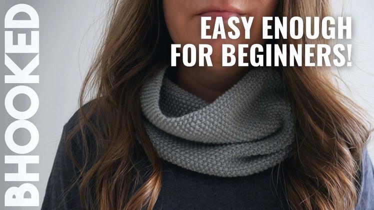 How to Knit a Seed Stitch Cowl for Beginners