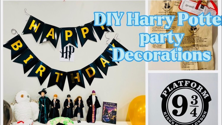 How to make easy Harry Potter DIY decorations - Birthday party ideas