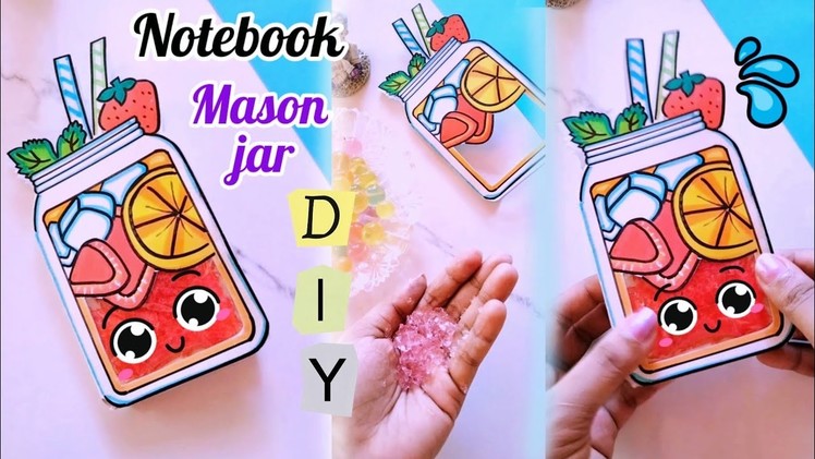 How to make paper mason jar notebook | making paper juice glass note book | DIY school supplies
