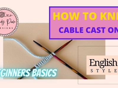 Knitting: How to Cast On - The Cable Cast On - Beginners Knitting - Cast On Using Two Needles
