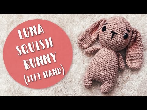 Left Hand | LUNA Squish Bunny Body Amigurumi + Pattern PDF Coupon Code | Crochet With Me