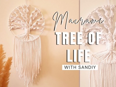Macrame Tree of Life | DIY | Beginner | Basics