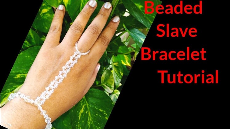 Beaded Slave Bracelet Tutorial l DIY Crystal Slave Bracelet #beads #crystals #tutorial #bracelet