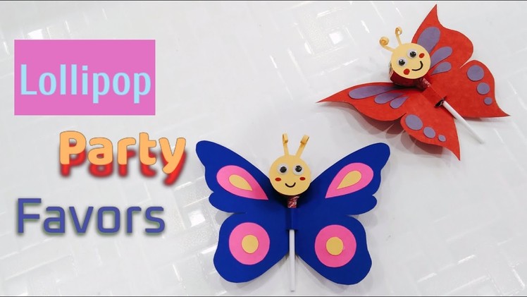 Butterfly lollipop party favors. Paper butterfly. Simple gift ideas. Theme party favors.