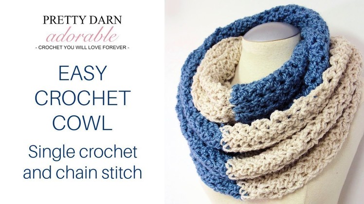 Crochet Cowl Tutorial - Learn How to Crochet a Cowl