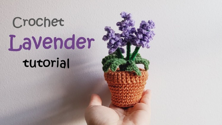 Crochet Lavender Flower Easy Plant Amigurumi in Mini Pot Tutorial