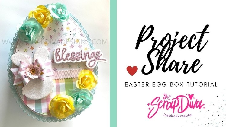 Easter Egg Box Tutorial