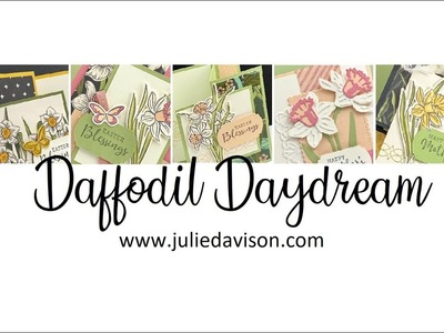 FREE Online Card Class -- Make 5 Cards with Stampin’ Up! Daffodil Daydream Bundle
