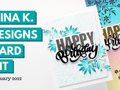 Gina K Designs February 2022 Card Kit Inspiration