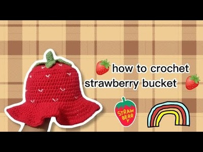 How to crochet strawberry bucket hat | crochet tutorial by Kim laguerta