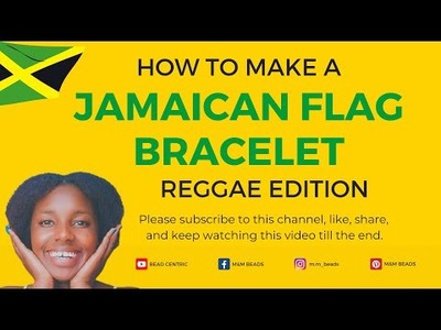 How to make a Jamaican Flag Bracelet