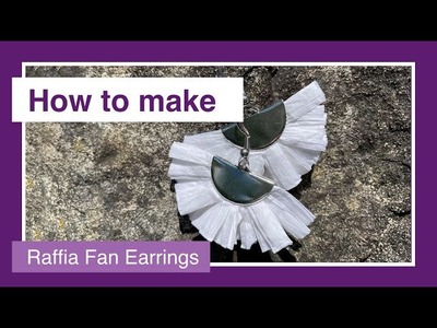 How to Make Raffia Fan Earrings