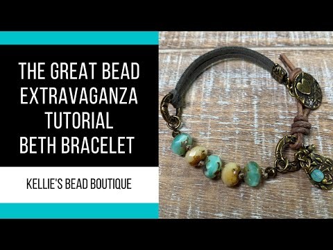 THE GREAT BEAD EXTRAVAGANZA SHOW - Learn how to make this multi technique bracelet. . and a bonus!