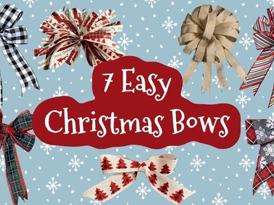7 Easy Christmas Bows With No Bow Maker | How To Make An Easy Bow | How To Tie An Easy Bow