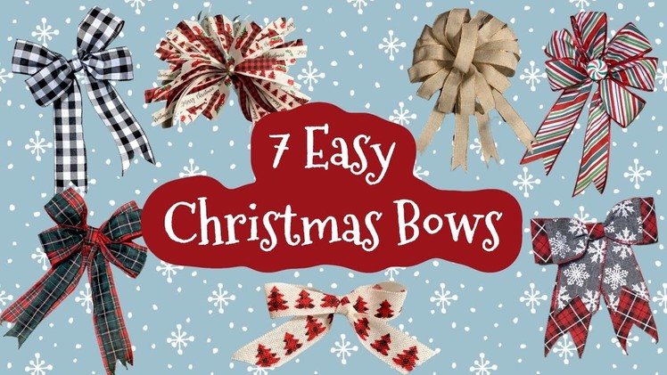 7 Easy Christmas Bows With No Bow Maker | How To Make An Easy Bow | How To Tie An Easy Bow