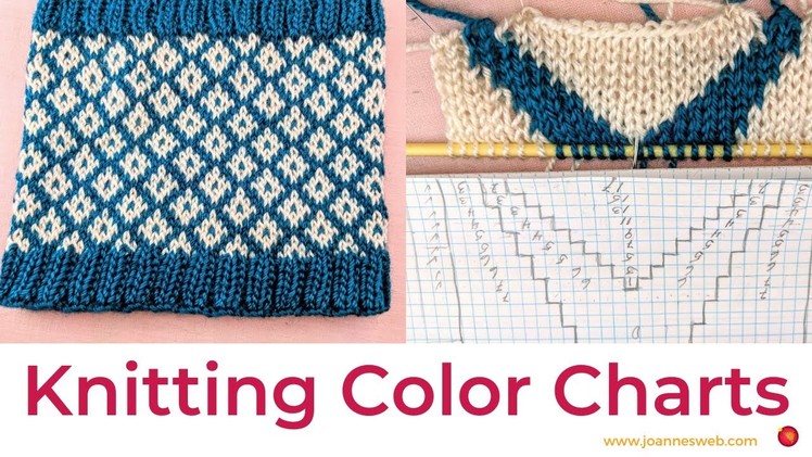 Color Chart Knitting - Colorwork Knit- How To Knit With Many Colors
