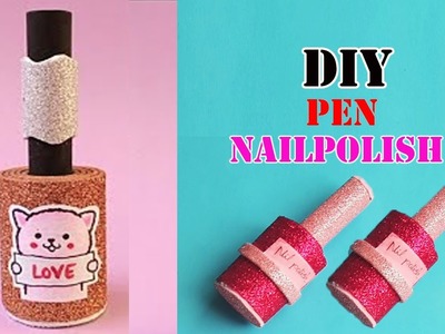 How to make nail polish pen.Back to School ????|diy homemade nail polish pen|#shorts #youtubeshorts.