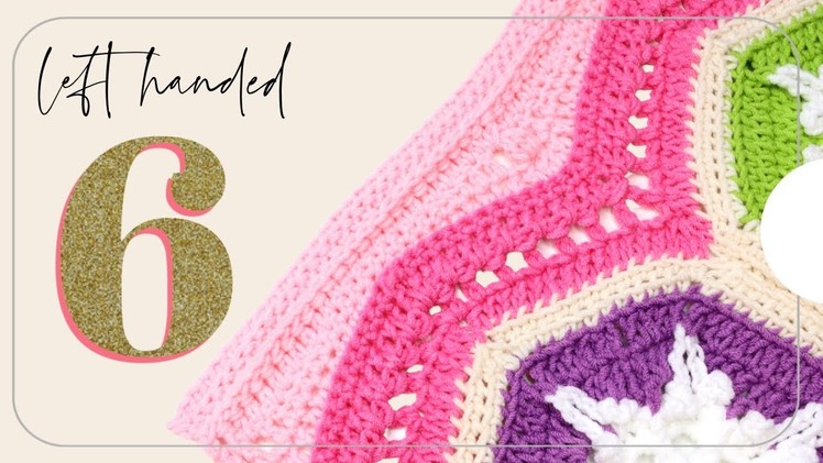 LEFT HANDED: DAY 6 | Crochet Advent CALendar 2021 | Crochet Along