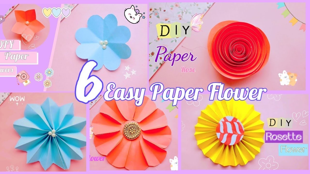 6 easy paper flowers. Flower making. DIY paper flowers. Paper flower