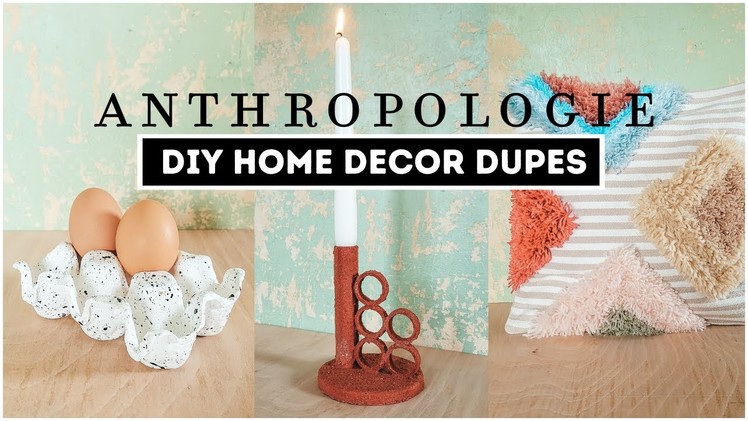 ANTHROPOLOGIE HOME DECOR DIY - Can I make it for less?