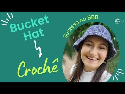 Bucket Hat - Chapéu de crochê do BBB