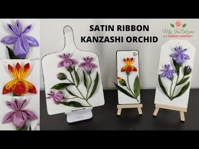 D.I.Y. HOW TO MAKE 3D SATIN RIBBON KANZASHI ORCHID - 3D HOME DECOR