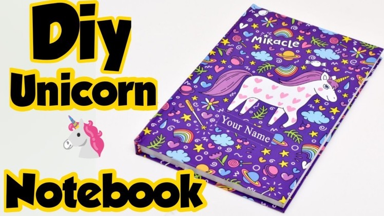 Diy Notebook.homemade unicorn ???? notebook.how to make notebook at home.paper craft.diy unicorn dairy