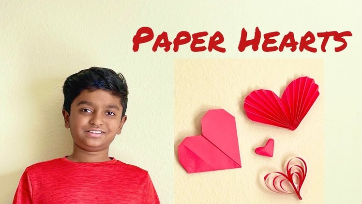 How to make PAPER HEARTS || Valentine’s Day Paper Crafts