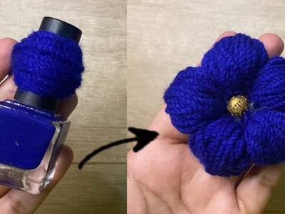 Super Easy Woolen Flower Craft Idea using Nail Polish Bottle | Hand Embroidery Amazing Trick