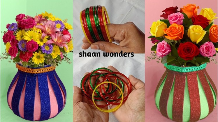Beautiful flower vase making using old bangles.old bangles craft ideas.foam sheet craft.craft ideas
