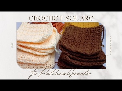 Crochet Square for Patchwork Cardigan or Sweater