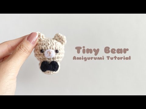Crochet Tiny Bear Amigurumi | step by step tutorial | FREE PATTERN