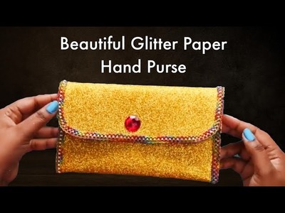 DIY glitter foam sheet purse. bag. clutcher  #handpurse #handbag #glittersheetcraft #howtomake