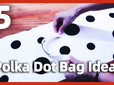 DIY Polka Dot Bag Compilation #SewingTricksandTips