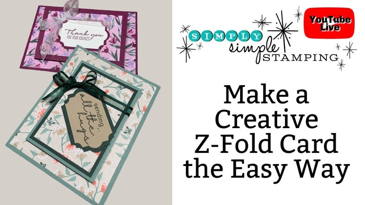 ???? Do You Know How To Make a Creative Z Fold Card the Easy Way!