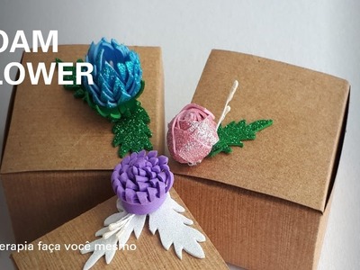 Eva Flower to presents box - 3 tipos de flores para caixa