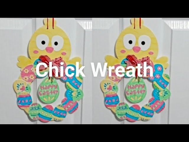 How to Make Easter chick wreath.easter wreath.easter decor