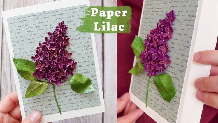 Lilac flower made out of PAPER strips - Quilling Card TUTORIAL