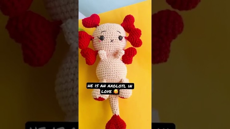 No-sew and easy Valentine Axolotl Crochet Amigurumi Pattern for beginners
