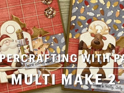 Papercrafting With Paul: Multi Make 2