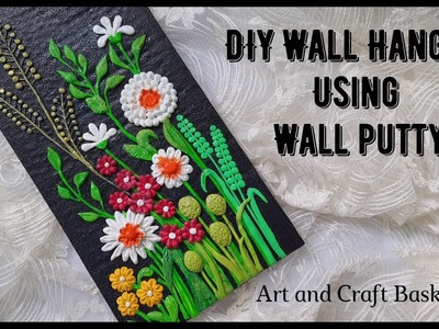 Wall Putty Craft | Wall Putty Home decoration Idea | Wall Putty Wall Hanging | DIY Wall Hanging