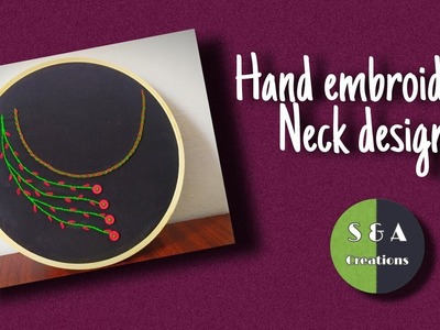 Beautiful hand embroidery neck design | Simple embroidery designs for beginners | S&A creations
