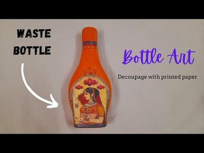 Bottle Art |Traditional. Indian Decoupage with printed paper|Home, Festival decor | The DIY Home