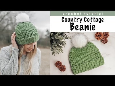 Country Cottage Beanie Crochet Tutorial -