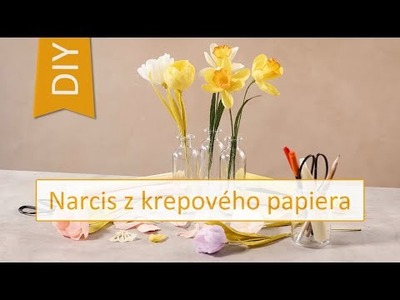 Kreatívne ruky - Ako vyrobiť kvety z krepového papiera. Výroba Narcisu